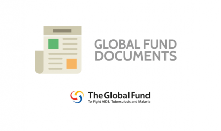 Глобальный Фонд объявил о новом «Руководстве Глобального фонда по составлению бюджета грантов»